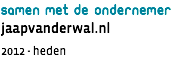 samen met de ondernemer jaapvanderwal.nl 2012 - heden