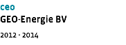 CEO GEO-Energie BV 2012 - 2014